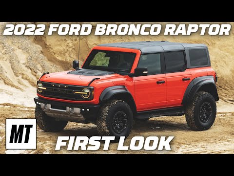 2022 Ford Bronco Raptor First Look | 24/7 Cars